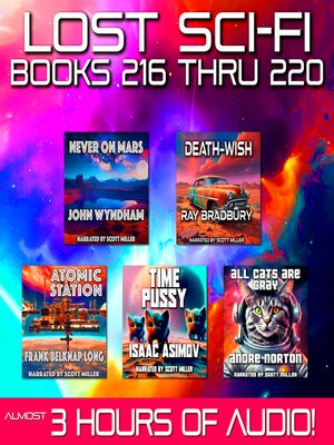 cover image of Lost Sci-Fi Books 216 thru 220